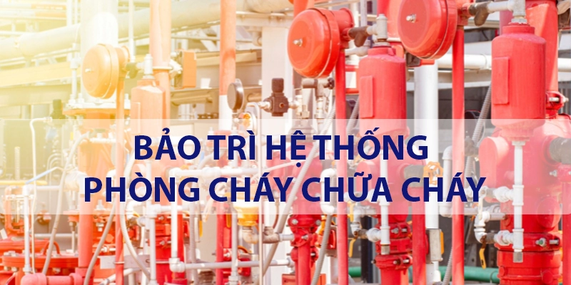 Bảo trì hệ thống PCCC ở Bình Dương